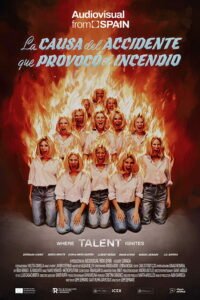 The Cause of The Accident That Started The Fire