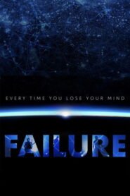 Every Time You Lose Your Mind: A Film About Failure