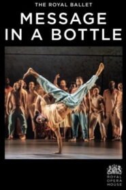 Royal Opera House: Message in a Bottle
