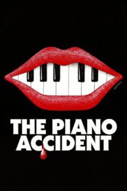 The Piano Accident